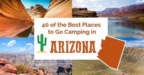40 Of The Best Places To Go Camping In Arizona Beyond The Tent
