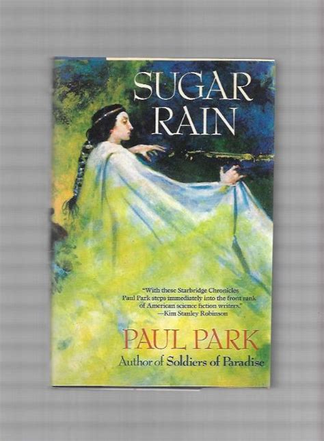 Sugar Rain by Paul Park (First Edition)