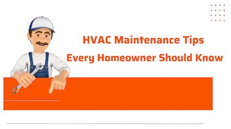 Hvac Maintenance Tips Every Homeowner Should Know