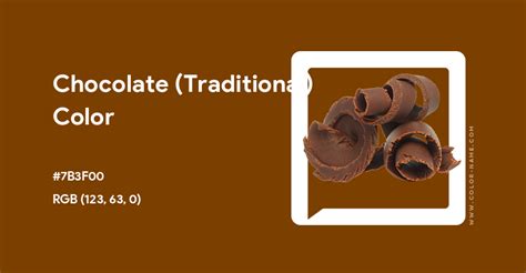 Chocolate Traditional Color Hex Code Is 7b3f00