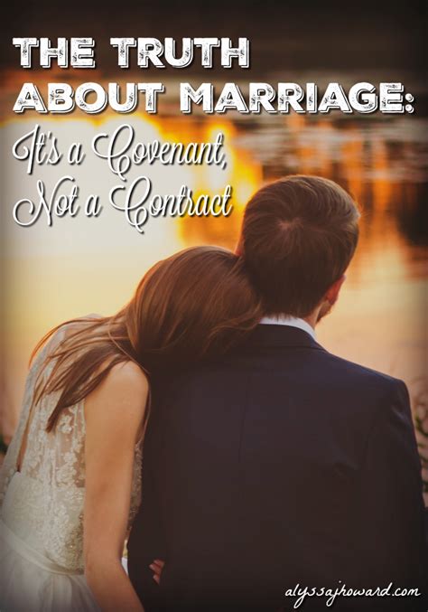 The Truth About Marriage Its A Covenant Not A Contract