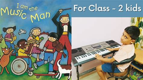 Ncert Book Peom I Am The Music Man Of Class 2 I Am A Music Man Poem Youtube