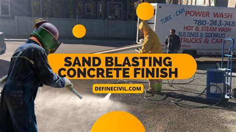 Sand Blasting Concrete Finish Purpose Process Pros And Cons