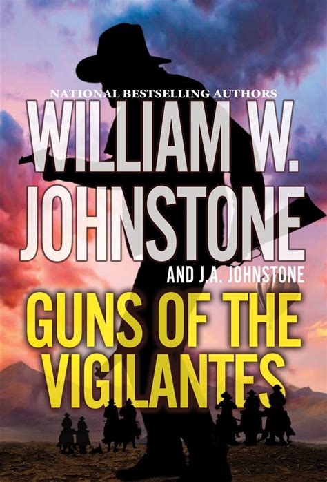 1. Guns of the Vigilantes (New Series) – Releases August 2021 – William