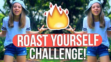 Roast Yourself Challenge Minilucie13 Youtube