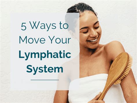5 Ways To Move Your Lymphatic System