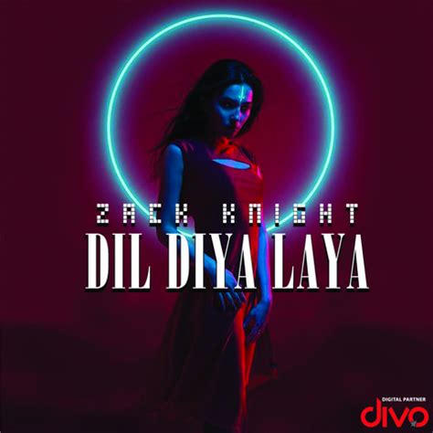 Dil mein ho tum chal diya dil tere piche piche love story video bollywood love story video full hd video full hd love story. Dil Diya Laya Zack Knight Mp3 Song Download - Mr-jatt.Im