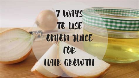 7 Ways To Use Onion Juice For Hair Growth Lera Blog