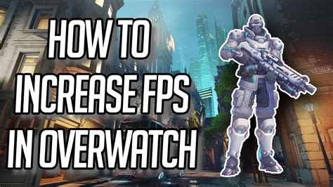 How To Increase Fps In Overwatch 2019 Youtube