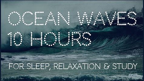 Ocean Waves Sleep Sounds 🌊 10 Hr 🏖 Peaceful Ocean Waves For Relaxation
