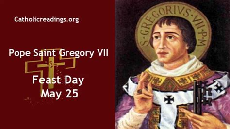 Pope Saint Gregory Vii Feast Day May 25 2023 Catholic Saint Of