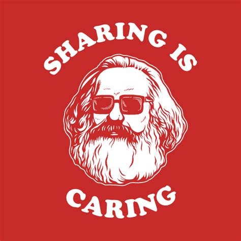 Sharing Is Caring - Communism - T-Shirt | TeePublic