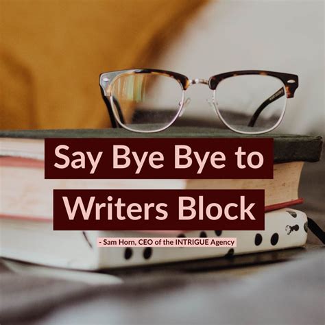 Pin By Sam Horn On Writing Writers Block Say Bye Oval