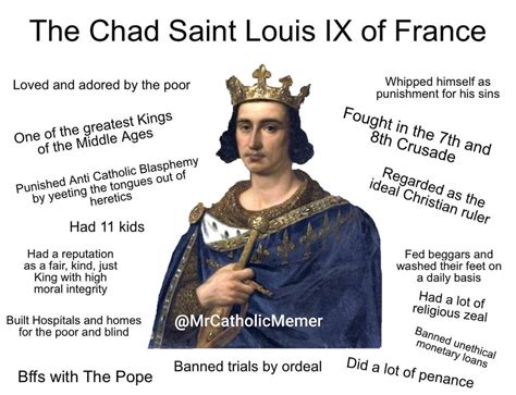 The Chad St Series St Louis Ix Of France Catholicmemes