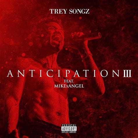 Trey Songz Anticipation Lyrics And Tracklist Genius