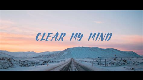 Clear My Head Ellis Lyric Video Youtube