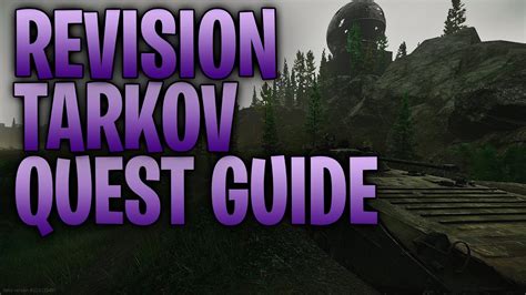 Escape From Tarkov Revision Peacekeeper Quest Guide Youtube