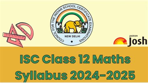 Isc Class 12 Mathematics Syllabus 2024 2025 Download Class 12th Mathematics Syllabus Pdf