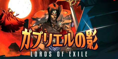 Castlevania Fans Should Look Forward To Lords Of Exile