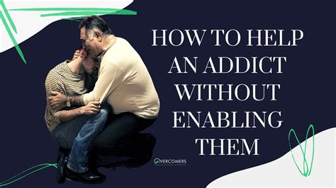 how to help an addict without enabling them