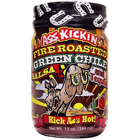 Ass Kickin Fire Roasted Green Chile And Tequila Salsa 13oz Net Content