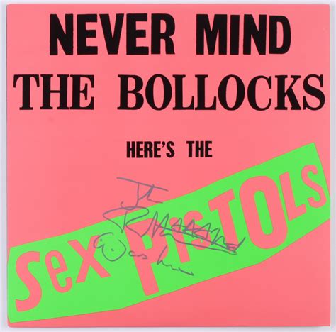Johnny Rotten Signed The Sex Pistols Never Mind The Bollocks Heres