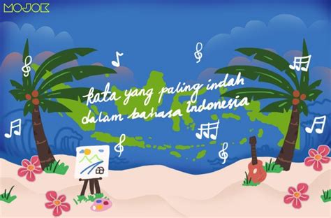 Kata Paling Indah dalam Bahasa Indonesia - Mojok.co