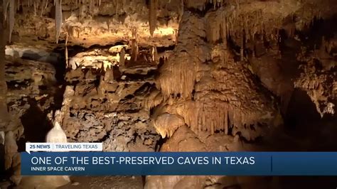 Traveling Texas Exploring One Of The Best Preserved Caves In Texas