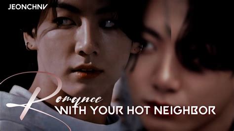Episode 12 Romance With Your Hot Neighbor Jjk Oneshot Youtube
