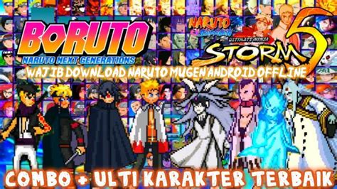 Download Naruto Storm 6 Mugen Android 2022 260 Karakter Terbaik In