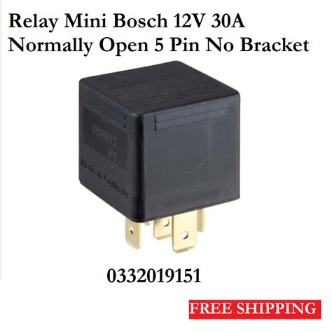 Relay Mini Bosch 12v 30a Normally Open 5 Pin No Bracket 0332019151 Ebay