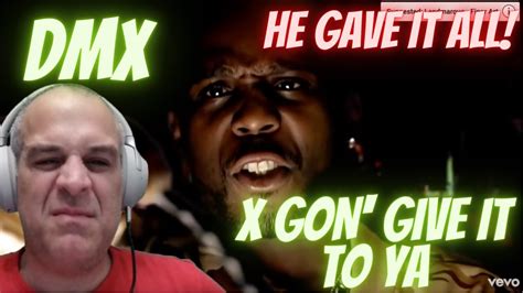 Dmx X Gon Give It To Ya 1st Time Reaction Youtube