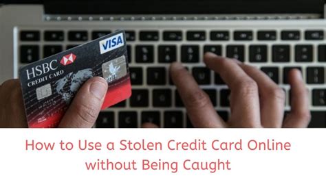 how to use stolen credit cards online cash best way 2 buy with cc and not get caught eremmel