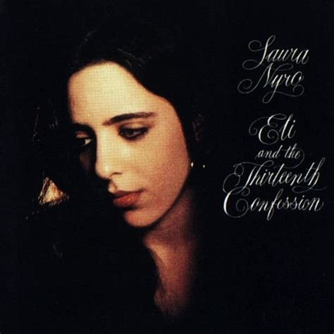 Laura Nyro Eli And The Thirteenth Confession 2008 Cd Discogs