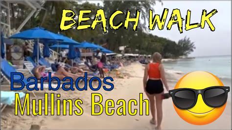 beach walk barbados 🇧🇧 4k full mullins beach 🏝 all barbados beaches part 1 youtube