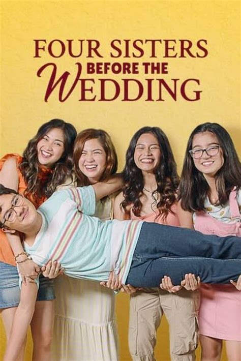 Four Sisters Before The Wedding 2020 The Poster Database Tpdb