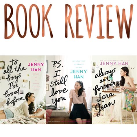 Series Review To All The Boys Ive Loved Before Kristin Kraves Books
