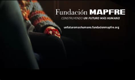 Fundación Mapfre Realza Los Valores Solidarios De La Sociedad