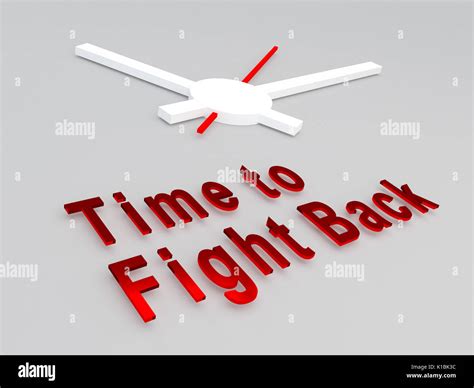 3d Illustration Of Time To Fight Back Title With A Clock As A