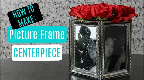 538 91 picture frame picture. Picture Frame Centerpieces - YouTube