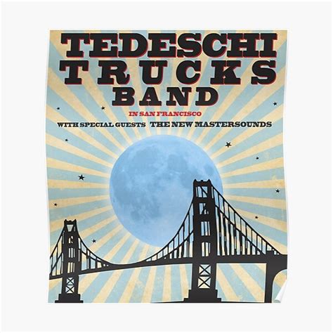 Tedeschi Trucks Band Posters Redbubble