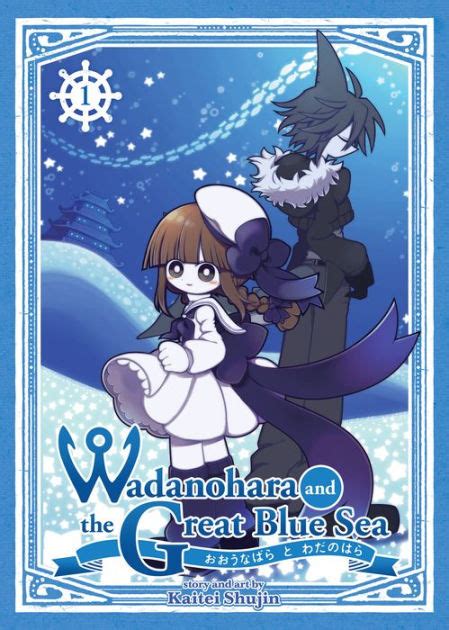 Wadanohara And The Great Blue Sea Vol 1 By Kaitei Shujin Ebook