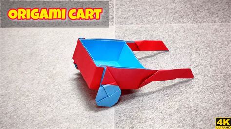 Origami Cart Origami Wheelbarrow Origami Tutorial Paper Craft