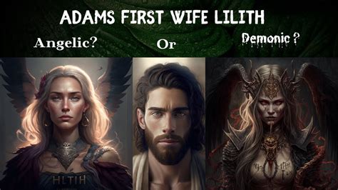 Adams First Wife Lilith Youtube