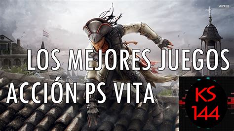 Los Mejores Juegos De AcciÓn Para Ps Vita Parte 1 Youtube