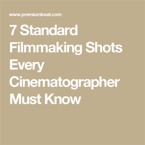 7 Standard Filmmaking Shots Every Cinematographer Must Know