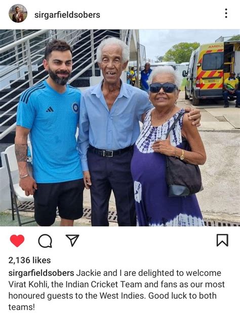 Cricketman2 On Twitter Sir Gary Sobers Latest Instagram Post With Virat Kohli He And His Wife