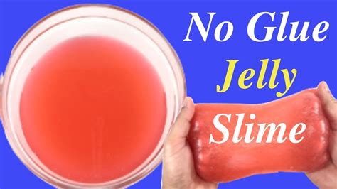 Diy Jiggly Jelly Slime With Guar Gum Popular No Glue No Borax Slime