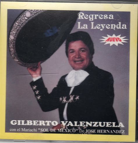 Regresa La Leyenda Valenzuela Gilberto Amazon Ca Music