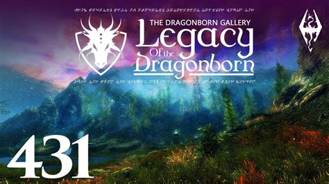 Skyrim ᵯᴑᴆᴆᴇᴆ Legacy of the Dragonborn HD Walkthrough Part 431